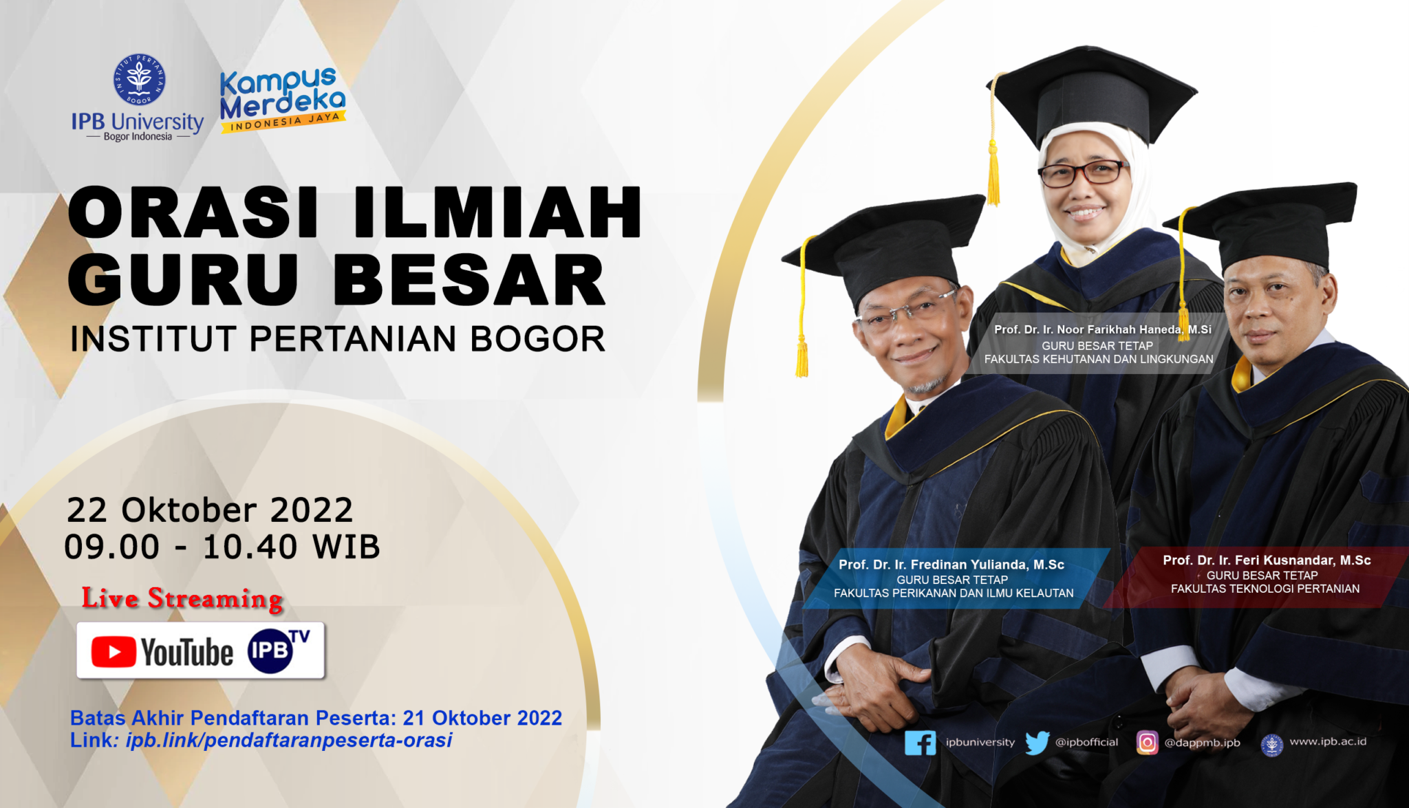 Orasi Ilmiah Guru Besar IPB | Sabtu, 22 Oktober 2022