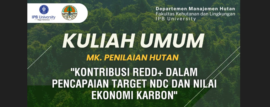 Kuliah Umum MK Penilaian Hutan