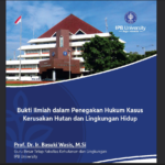 Buku Ilmiah dalam Penegakan Hukum Kasus Kerusakan Hutan dan Lingkungan Hidup