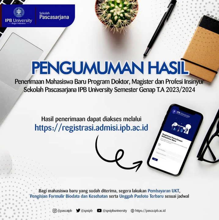 Pengumuman Hasil Penerimaan Mahasiswa Baru Program Doktor, Magister, dan Profesi Insinyur