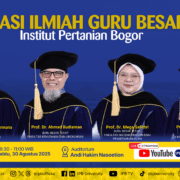 Orasi Ilmiah Guru Besar IPB | 30 Agustus 2025