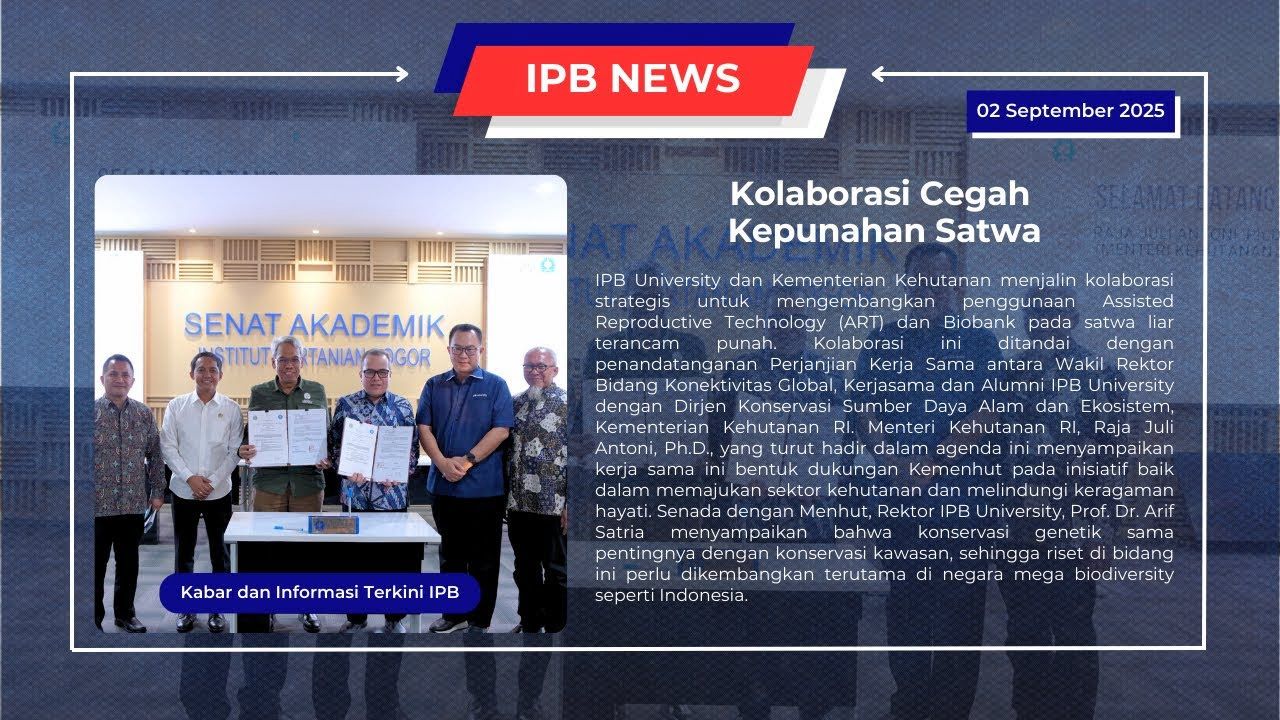 Kerja Sama IPB dan Kementerian Kehutanan untuk Mencegah Kepunahan Spesies di Indonesia