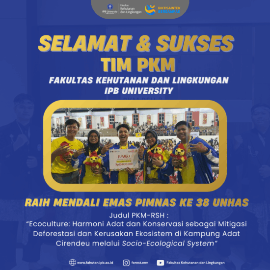 Tim PKM Fakultas Kehutanan dan Lingkungan IPB University Raih Medali Emas di PIMNAS ke-38