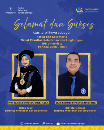 Ketua dan Sekretaris Senat Fakultas Kehutanan dan Lingkungan IPB Periode 2026 – 2031