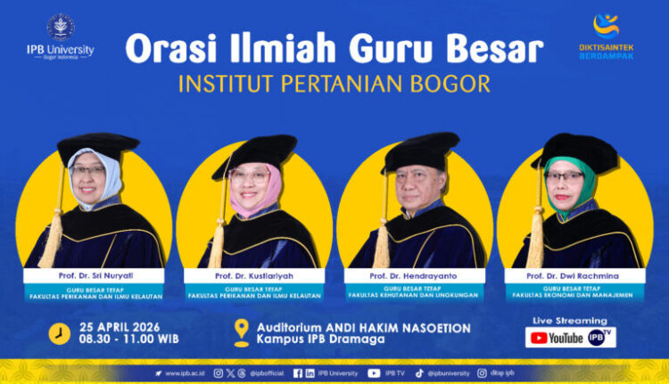 Orasi Ilmiah Guru Besar IPB | 25 April 2026